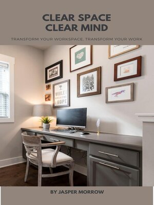 cover image of Clear Space, Clear Mind